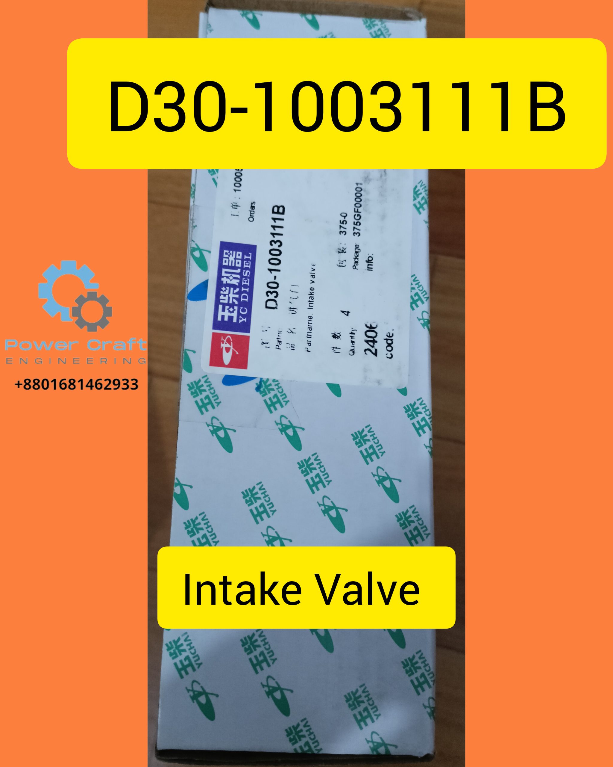 Intake Valve D30-1003111B YC Diesel Yuchai Engine